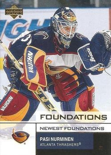 #122 Pasi Nurminen - Atlanta Thrashers - 2002-03 Upper Deck Foundations Hockey