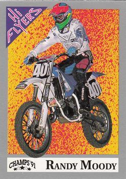 #122 Randy Moody - 1991 Champs Hi Flyers Racing