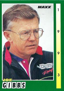 #122 Joe Gibbs - Joe Gibbs Racing - 1993 Maxx Racing