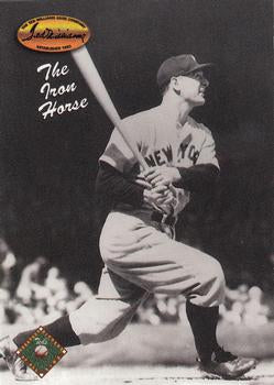 #122 Lou Gehrig - New York Yankees - 1993 Ted Williams Baseball