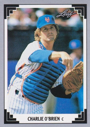 #122 Charlie O'Brien - New York Mets - 1991 Leaf Baseball