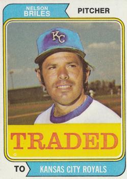 #123T Nelson Briles - Kansas City Royals - 1974 Topps - Traded Baseball