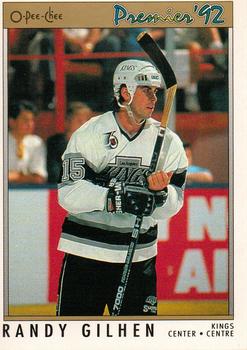 #123 Randy Gilhen - Los Angeles Kings - 1991-92 O-Pee-Chee Premier Hockey