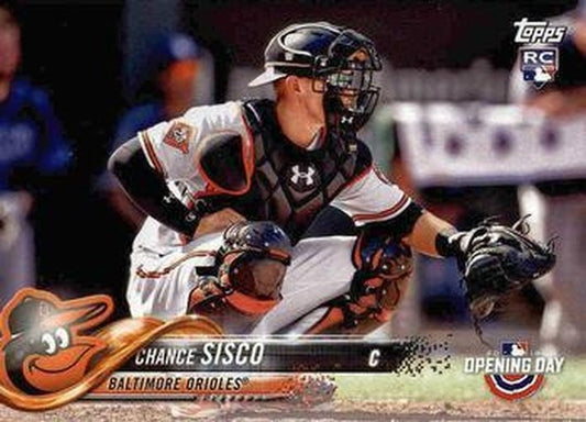 #123 Chance Sisco - Baltimore Orioles - 2018 Topps Opening Day Baseball