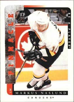 #123 Markus Naslund - Vancouver Canucks - 1996-97 Pinnacle Be a Player Hockey