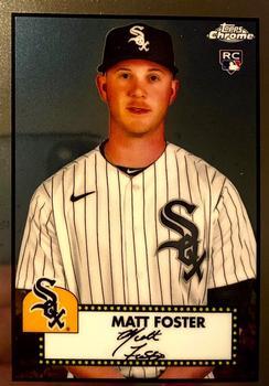 #123 Matt Foster - Chicago White Sox - 2021 Topps Chrome Platinum Anniversary Baseball