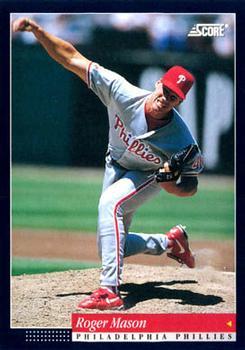 #123 Roger Mason - Philadelphia Phillies -1994 Score Baseball