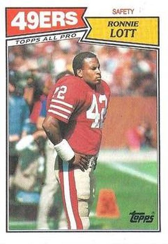 #123 Ronnie Lott - San Francisco 49ers - 1987 Topps Football