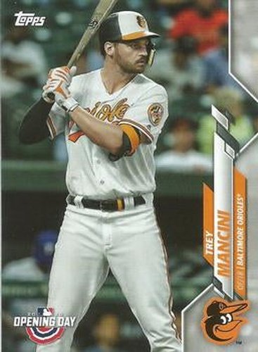 #123 Trey Mancini - Baltimore Orioles - 2020 Topps Opening Day Baseball