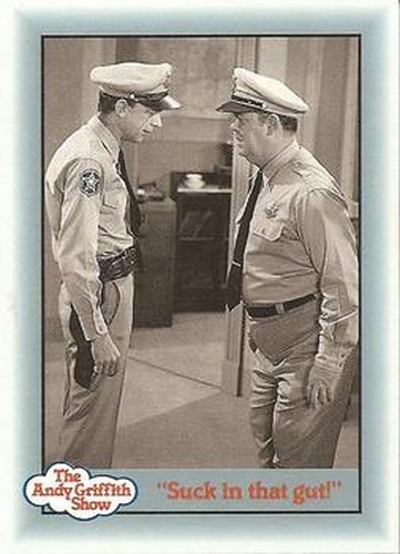 #123 "Suck in that gut!" - 1990-91 Pacific The Andy Griffith Show