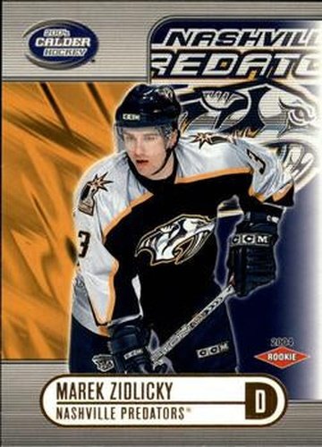 #124 Marek Zidlicky - Nashville Predators - 2003-04 Pacific Calder Hockey