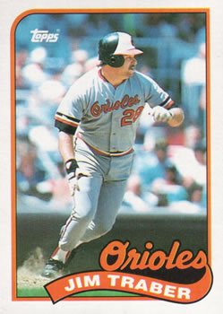 #124 Jim Traber - Baltimore Orioles - 1989 Topps Baseball