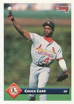 #124 Chuck Carr - St. Louis Cardinals - 1993 Donruss Baseball