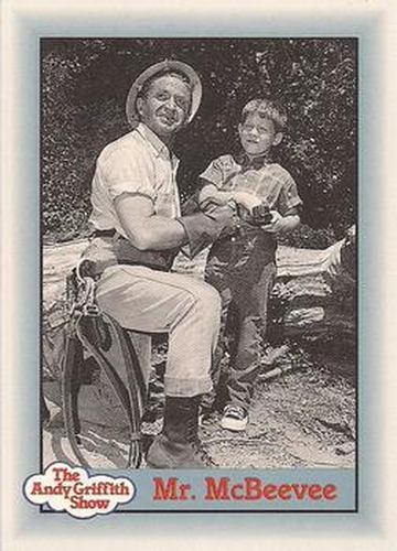#124 Mr. McBeevee - 1990-91 Pacific The Andy Griffith Show