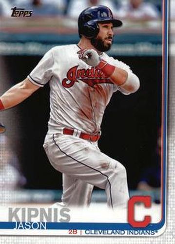 #124 Jason Kipnis - Cleveland Indians - 2019 Topps Baseball