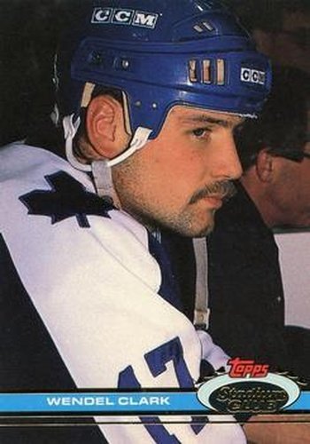 #124 Wendel Clark - Toronto Maple Leafs - 1991-92 Stadium Club Hockey