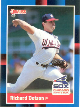 #124 Richard Dotson - Chicago White Sox - 1988 Donruss Baseball