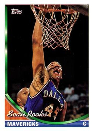 #124 Sean Rooks - Dallas Mavericks - 1993-94 Topps Basketball