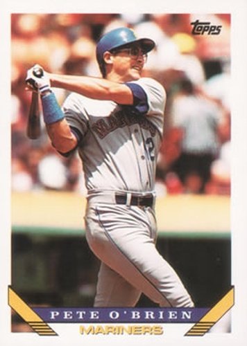 #125 Pete O'Brien - Seattle Mariners - 1993 Topps Baseball