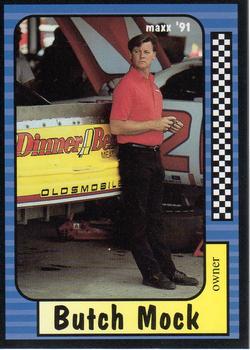 #125 Butch Mock - RahMoc Enterprises - 1991 Maxx Racing