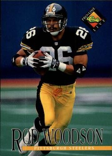 #125 Rod Woodson - Pittsburgh Steelers - 1994 Pro Line Live Football