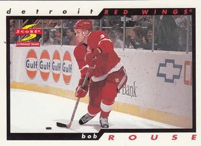 #125 Bob Rouse - Detroit Red Wings - 1996-97 Score Hockey