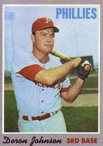 #125 Deron Johnson - Philadelphia Phillies - 1970 Topps Baseball