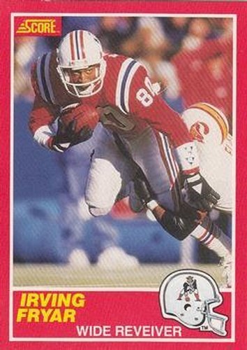 #125 Irving Fryar - New England Patriots - 1989 Score Football