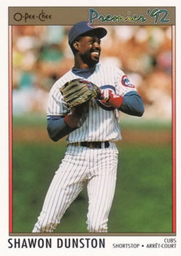 #125 Shawon Dunston - Chicago Cubs - 1992 O-Pee-Chee Premier Baseball