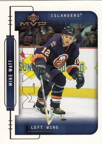 #125 Mike Watt - New York Islanders - 1999-00 Upper Deck MVP Hockey