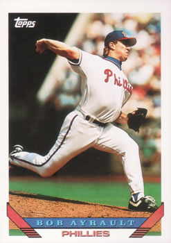 #126 Bob Ayrault - Philadelphia Phillies - 1993 Topps Baseball