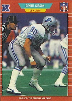#126 Dennis Gibson - Detroit Lions - 1989 Pro Set Football