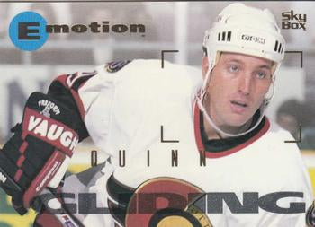 #126 Dan Quinn - Ottawa Senators - 1995-96 SkyBox E-Motion Hockey