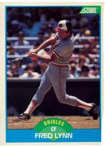 #126 Fred Lynn - Baltimore Orioles - 1989 Score Baseball