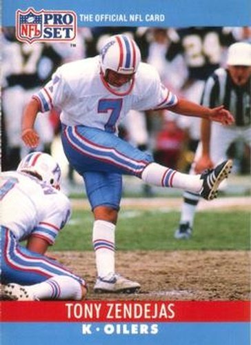 #126 Tony Zendejas - Houston Oilers - 1990 Pro Set Football
