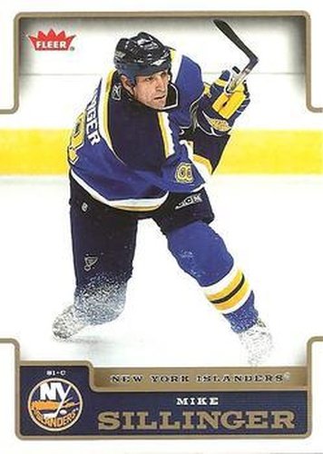 #126 Mike Sillinger - New York Islanders - 2006-07 Fleer Hockey