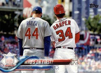 #126 Who's On First? Anthony Rizzo / Bryce Harper - Chicago Cubs / Washington Nationals - 2018 Topps Baseball