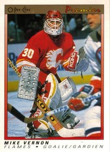 #126 Mike Vernon - Calgary Flames - 1990-91 O-Pee-Chee Premier Hockey