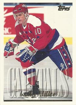 #126 Kelly Miller - Washington Capitals - 1995-96 Topps Hockey