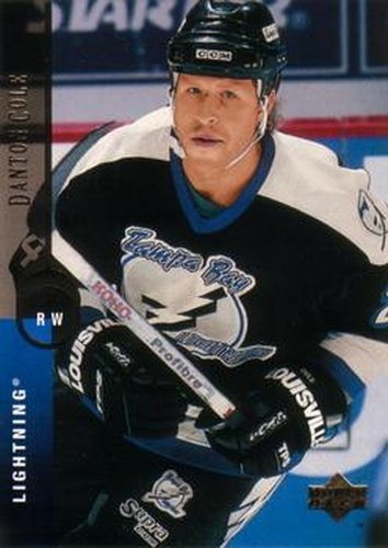 #126 Danton Cole - Tampa Bay Lightning - 1994-95 Upper Deck Hockey