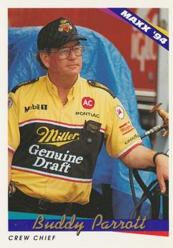 #127 Buddy Parrott - Penske Racing South - 1994 Maxx Racing