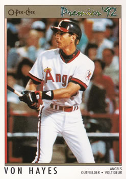 #127 Von Hayes - California Angels - 1992 O-Pee-Chee Premier Baseball