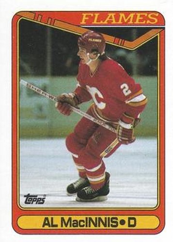 #127 Al MacInnis - Calgary Flames - 1990-91 Topps Hockey