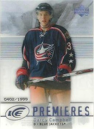 #127 Darcy Campbell - Columbus Blue Jackets - 2007-08 Upper Deck Ice Hockey