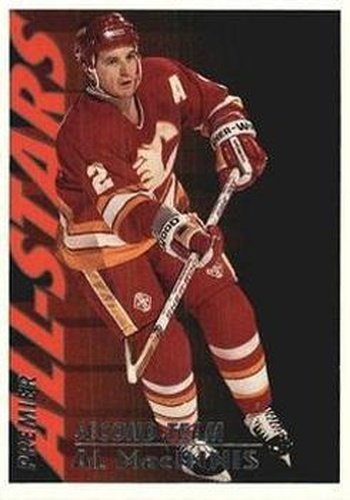 #127 Al MacInnis - Calgary Flames - 1994-95 Topps Premier Hockey