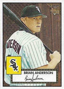 #127 Brian Anderson - Chicago White Sox - 2006 Topps 1952 Edition Baseball