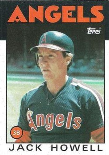 #127 Jack Howell - California Angels - 1986 Topps Baseball