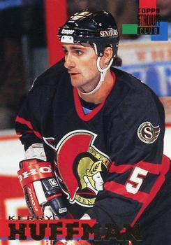 #127 Kerry Huffman - Ottawa Senators - 1994-95 Stadium Club Hockey