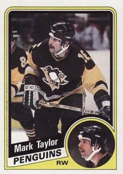 #127 Mark Taylor - Pittsburgh Penguins - 1984-85 Topps Hockey