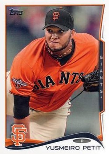 #127 Yusmeiro Petit - San Francisco Giants - 2014 Topps Baseball